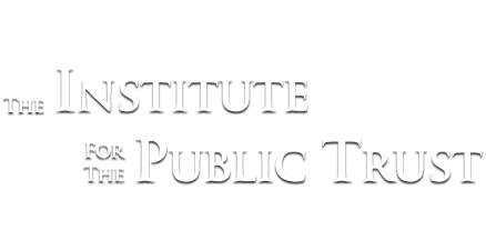Institute for the Public Trust